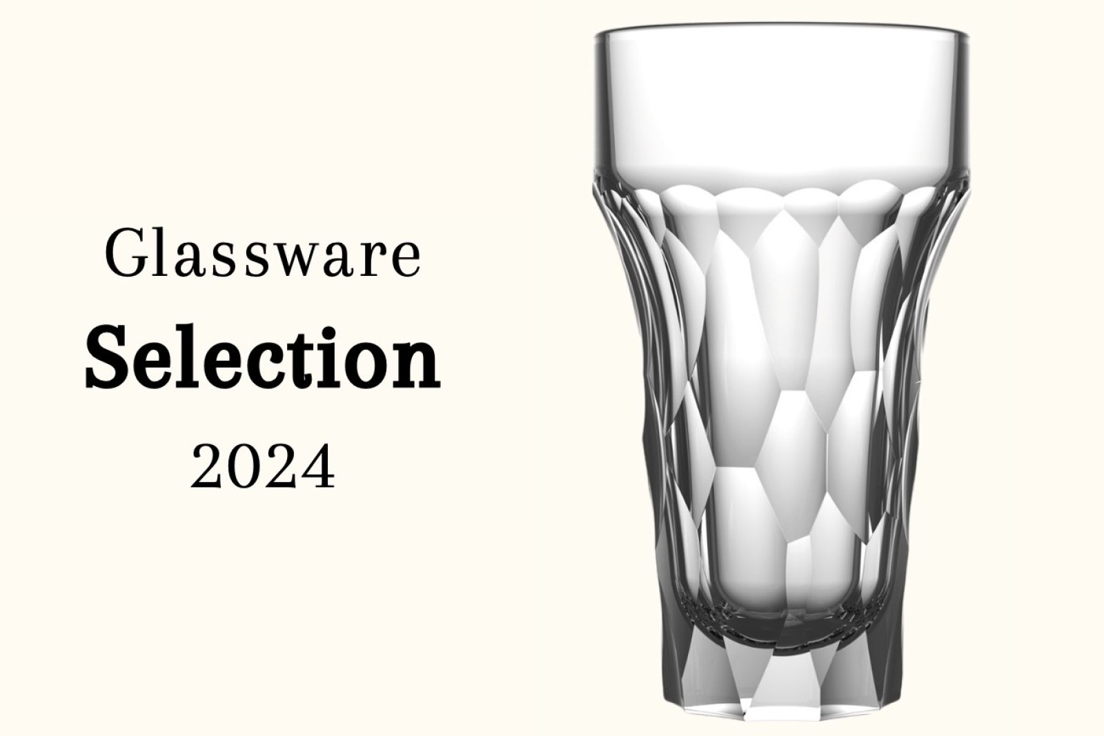 Glassware Selection 2024